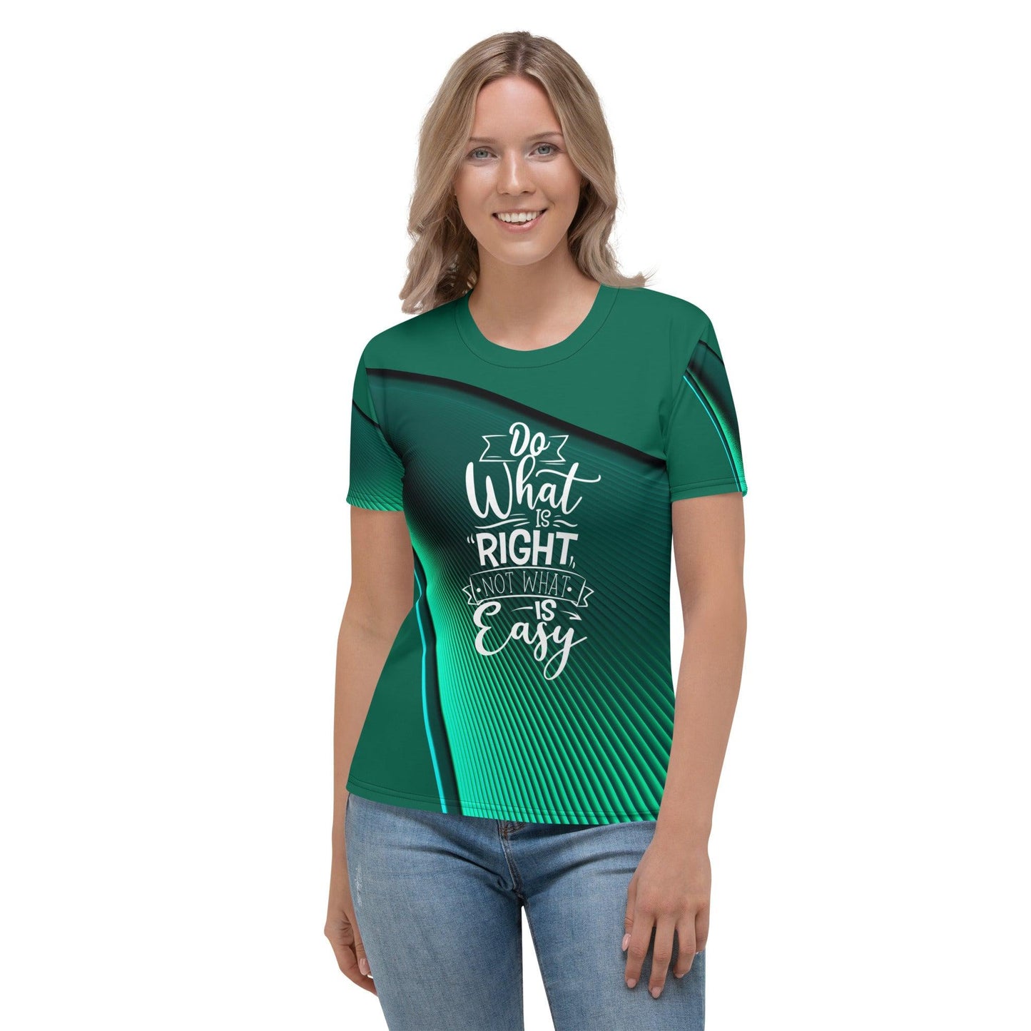 Do What Is Right, Not What Is Easy | Premium Women's T-shirt - Affirm Effect