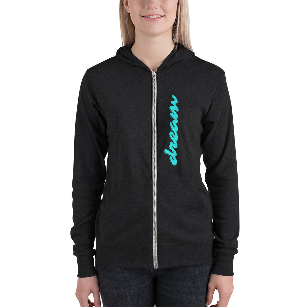 Dream Unisex zip hoodie | Positive Affirmation Clothing | Zip Hoodie