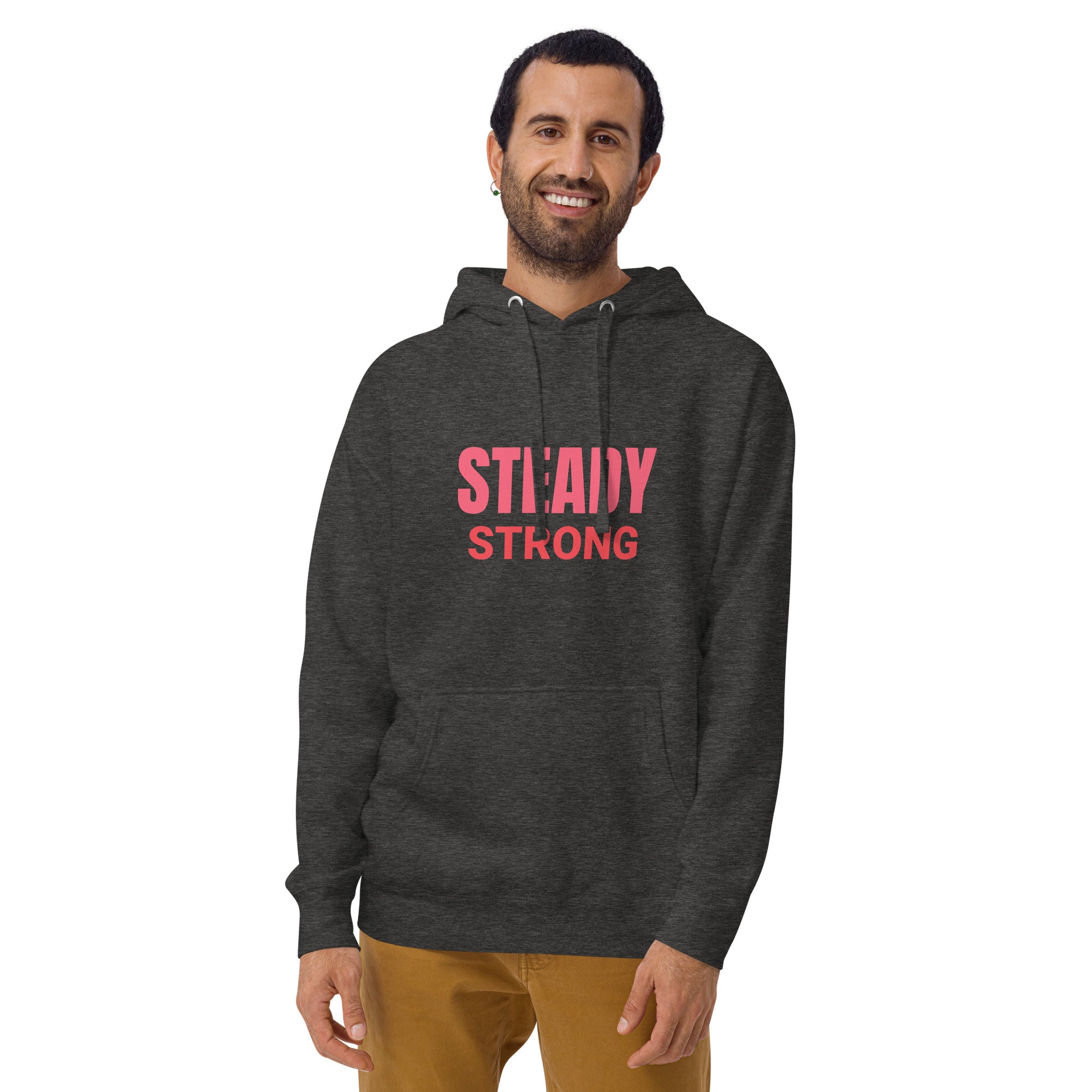 Strong And Steady, Premium Unisex Hoodie | Positive Affirmation Clothing