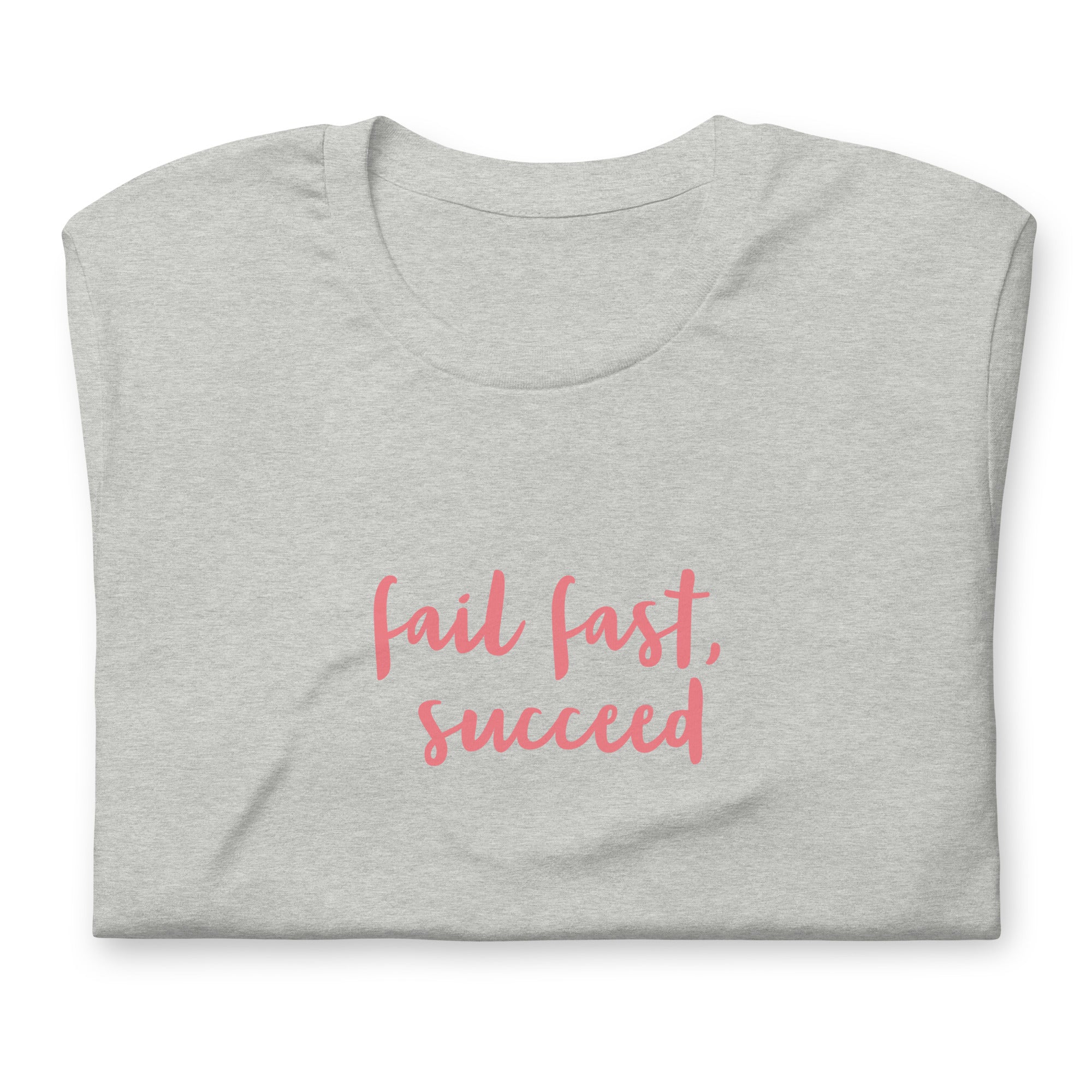 Fail Fast, Succeed, | Premium Startup Unisex t-shirt