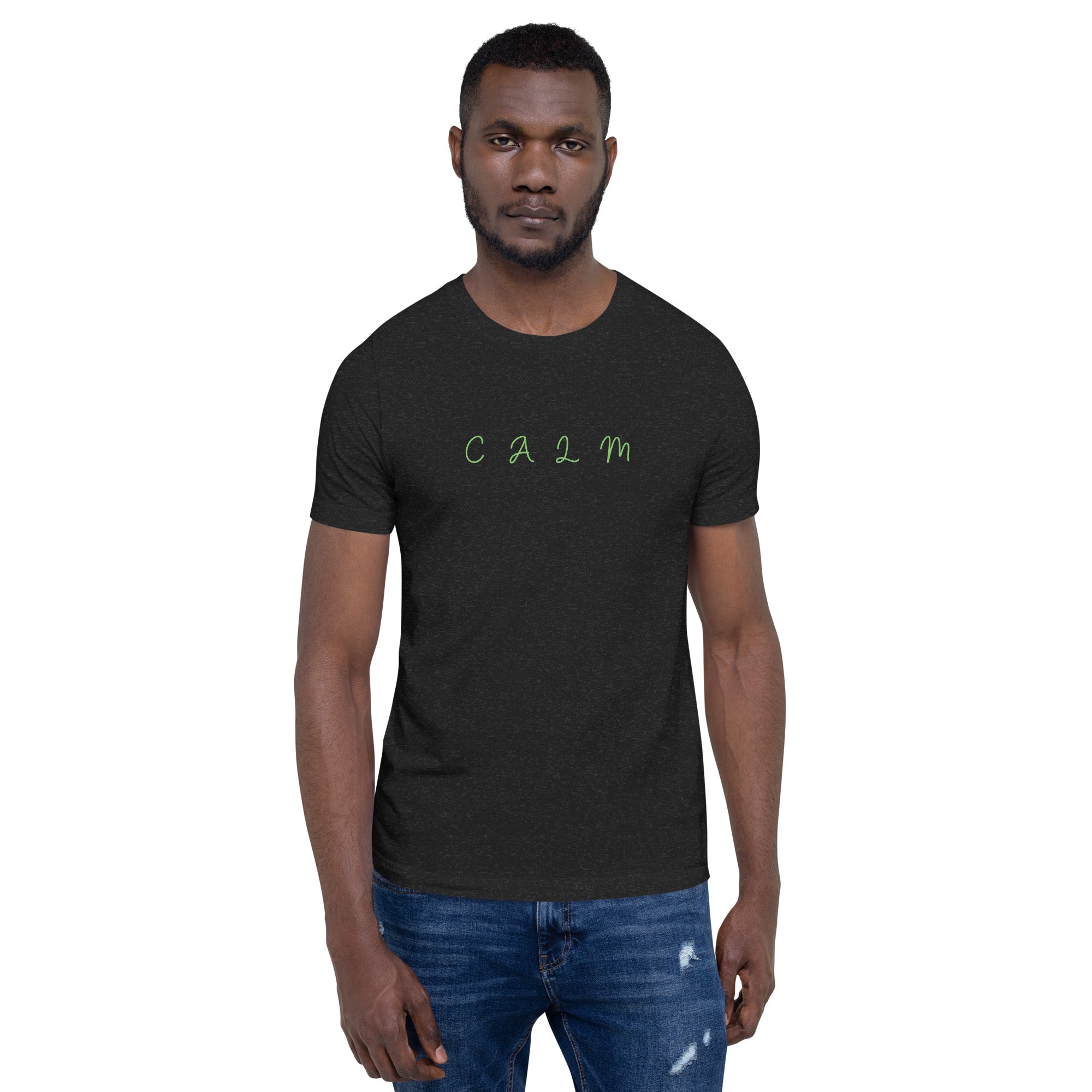 Calm, Premium Short-Sleeve Unisex T-Shirt | Positive Affirmation Tee