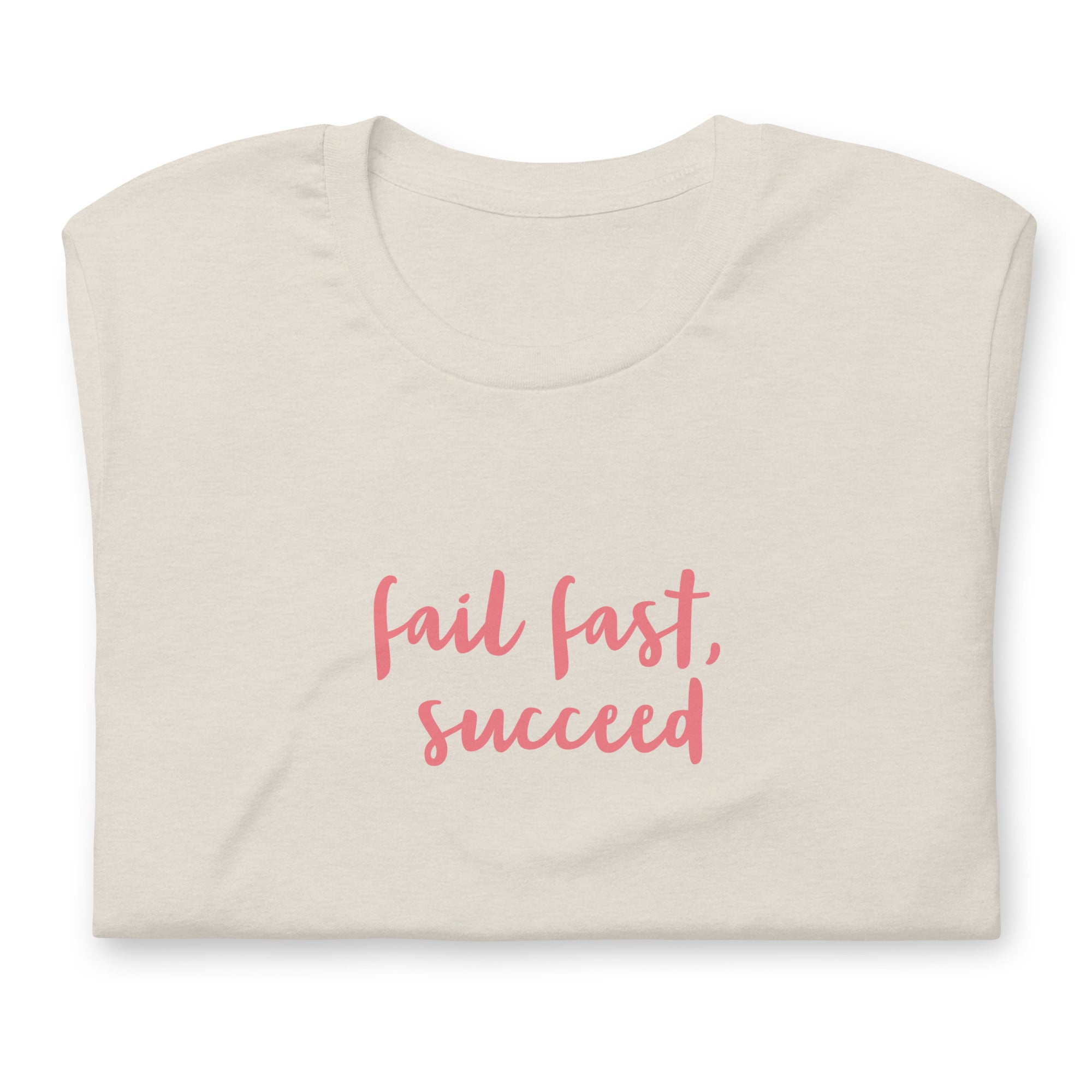 Fail Fast, Succeed, | Premium Startup Unisex t-shirt