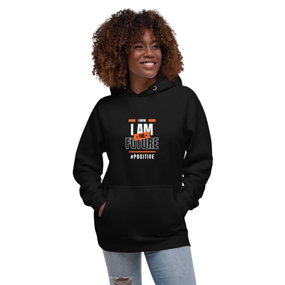 I Am The Future, Premium Unisex Hoodie-Affirm Effect-hoodies,mens,students,womens