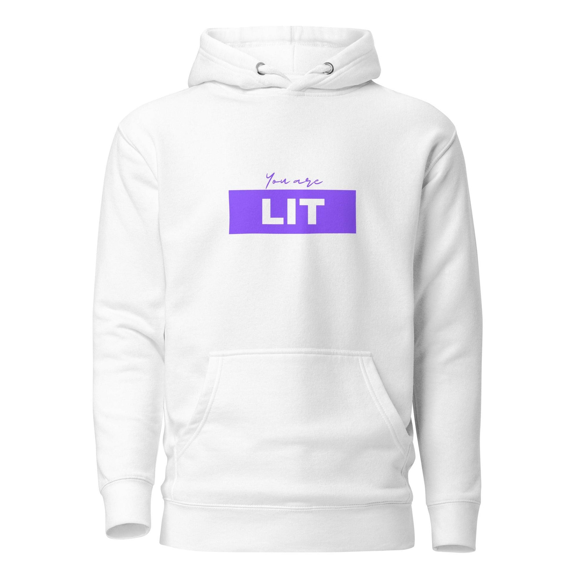 You Are Lit, Premium Unisex Hoodie | Positive Affirmation Clothing - Affirm Effect