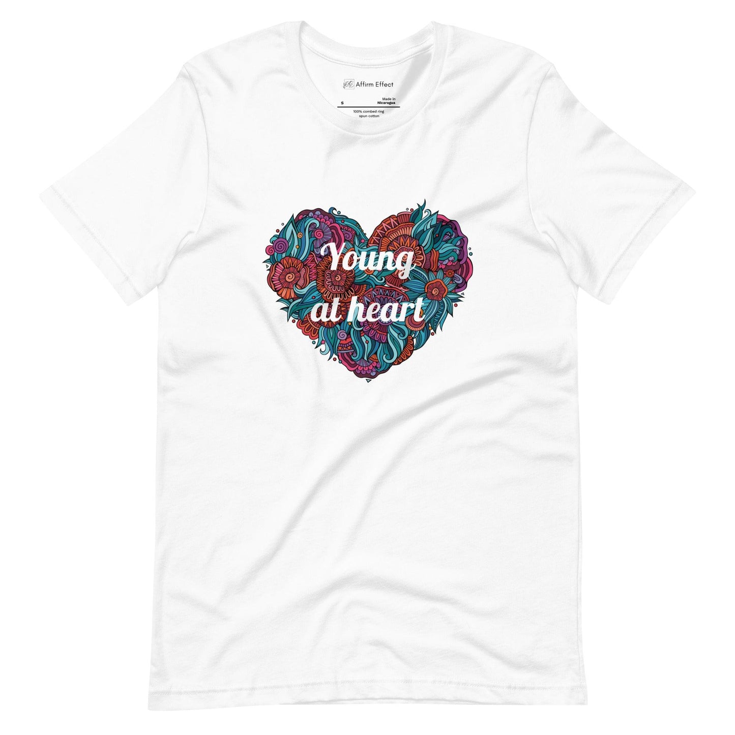 Young At Heart Unisex t-shirt | Premium Positive Affirmation T-Shirt - Affirm Effect