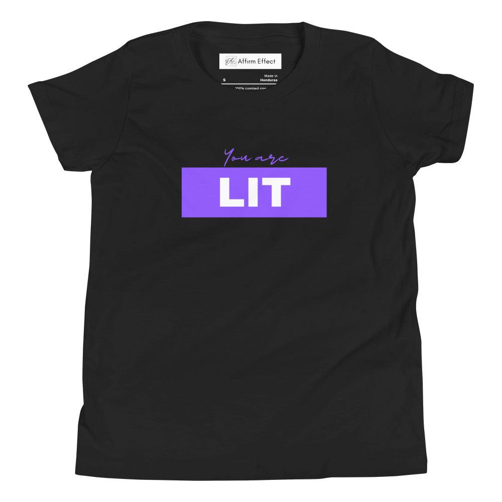You Are Lit | Youth Short Sleeve T-Shirt | Positive Affirmation T-Shirt - Affirm Effect